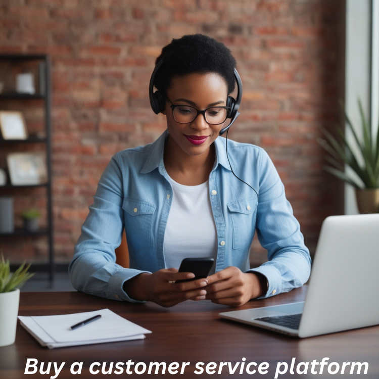 Buy a customer service platform