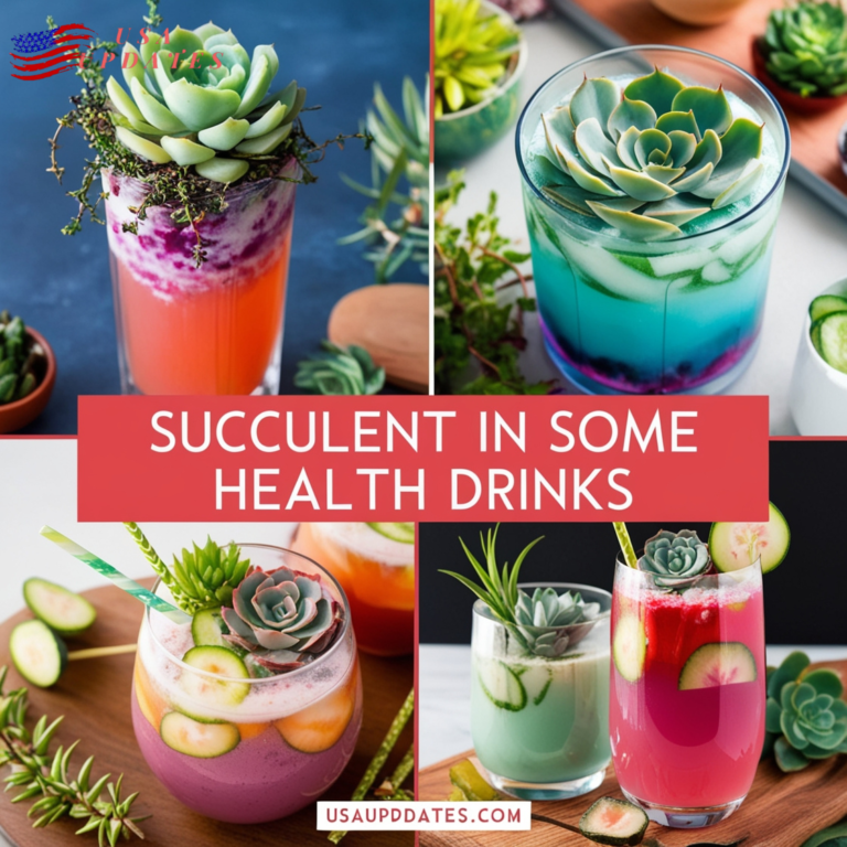 Succulent In Some Health Drinks