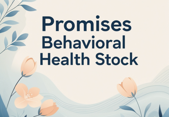 Promises Behavioral Health Stock