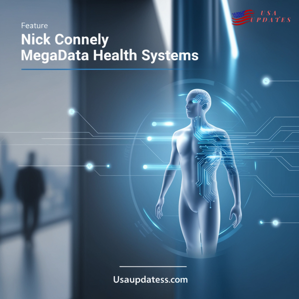 Nick Connely MegaData Health Systems